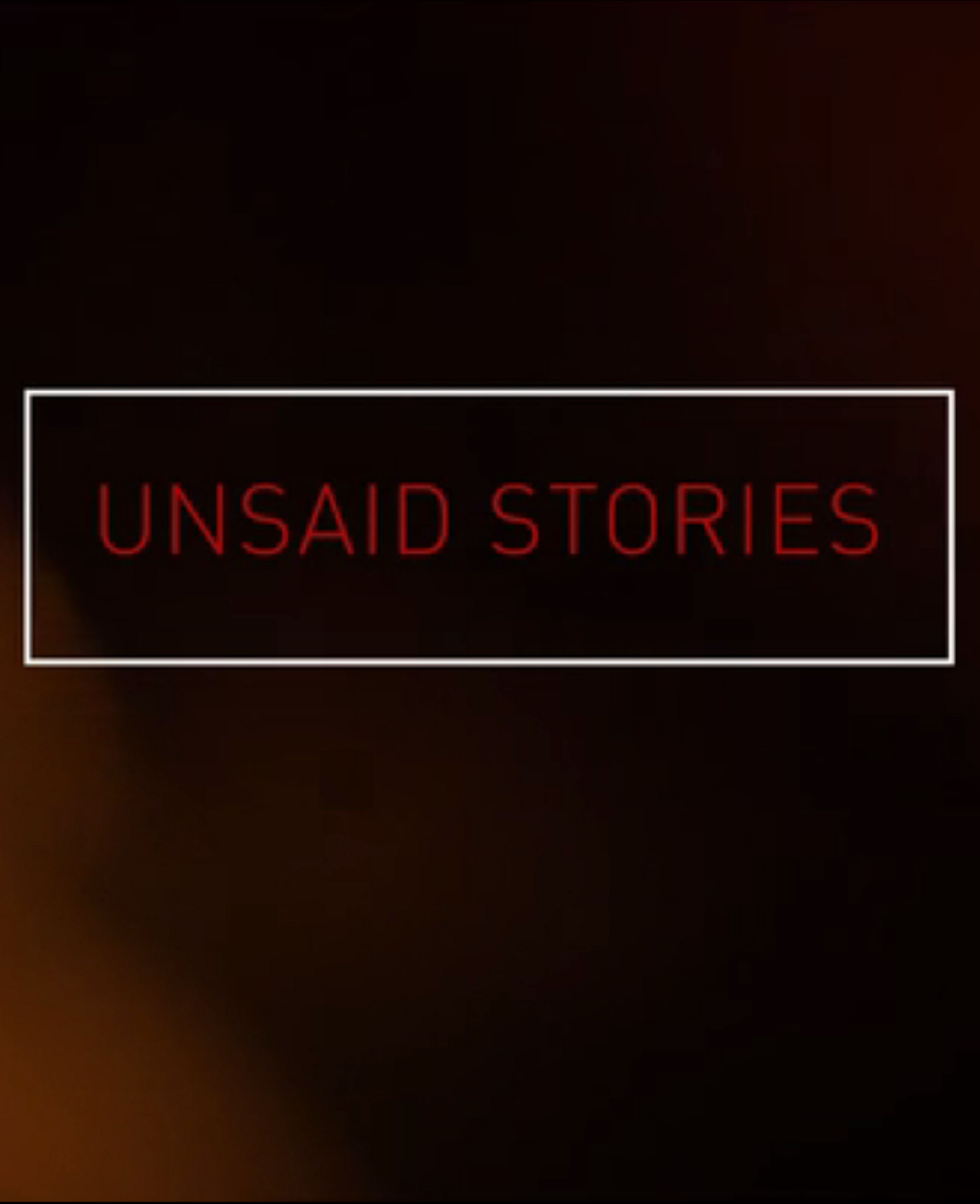 Unsaid Stories (2020)