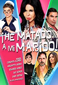 ¡He matado a mi marido! (2018)