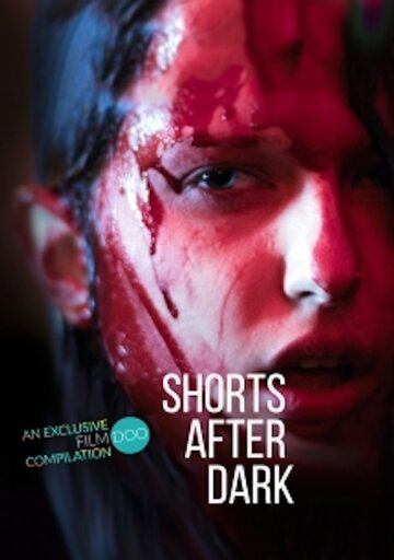 Shorts After Dark (2019)
