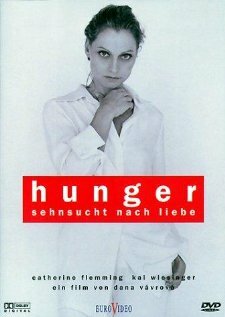 Голод – Тоска по любви (1997)