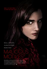 Malicious Motives (2021)