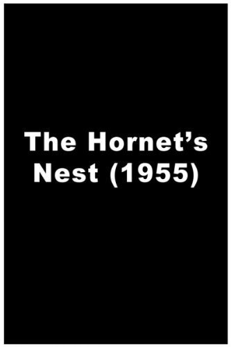 The Hornet's Nest (1955)