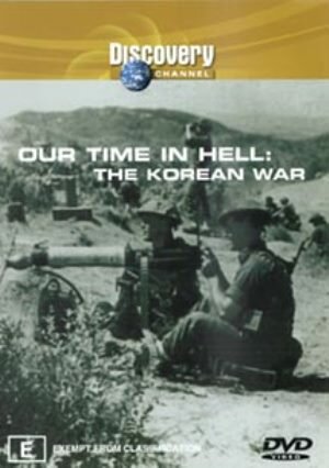 Наше время в аду: Корейская война (1997)