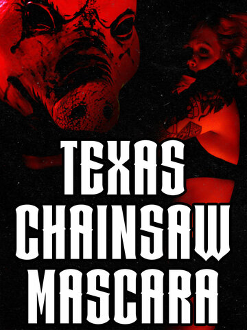 Texas Chainsaw Mascara (2022)