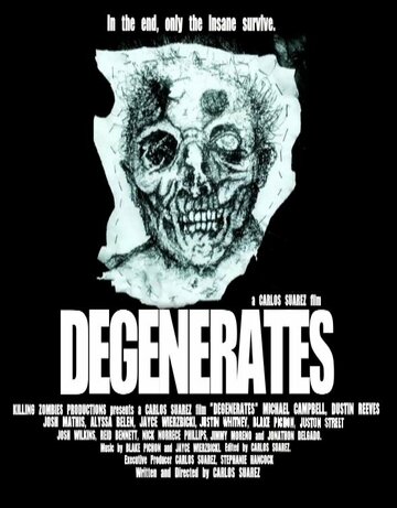 Degenerates (2013)