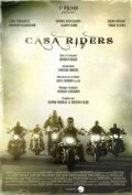 Casa Riders (2011)