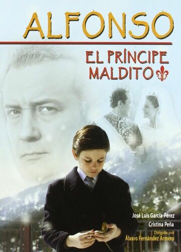 Альфонсо, проклятый принц (2010)