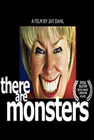 There Are Monsters (2008)