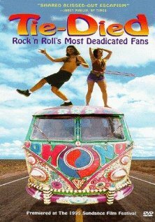 Tie-died: Rock 'n Roll's Most Deadicated Fans (1995)