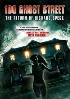 Улица призраков: Возвращение Ричарда Спека (2012)